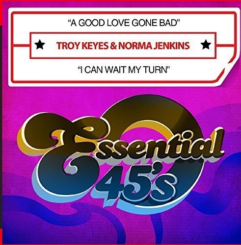 Troy Keyes - A Good Love Gone Bad / I Can Wait My Turn Music CD