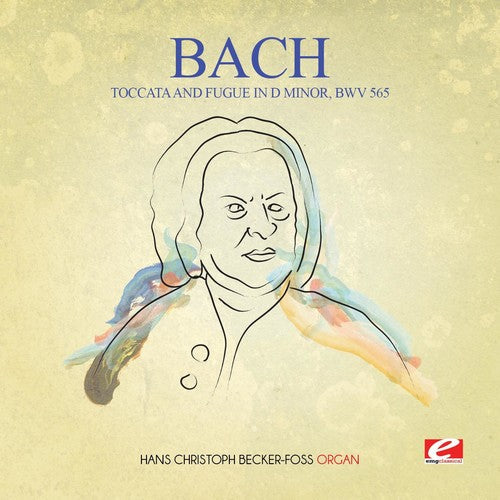 Hans Christoph Becker-Foss - Toccata & Fugue in D Minor BWV 565 [CD]
