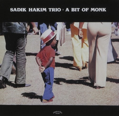 Sadik Hakim Trio - Tbaa Bit of Monk Music CD