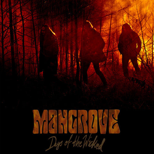 Mangrove - Days of the Wicked [CD]