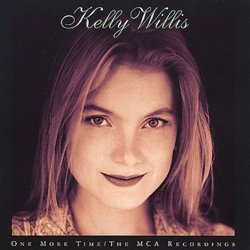 Kelly Willis - One More Time: The MCA Recordings [CD] [New CD]