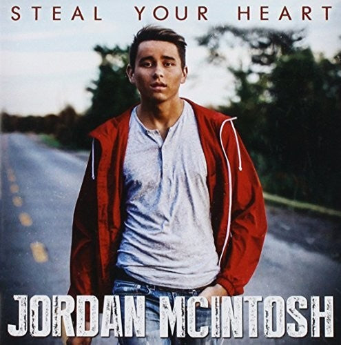 Jordan Mcintosh - Steal Your Heart [CD]