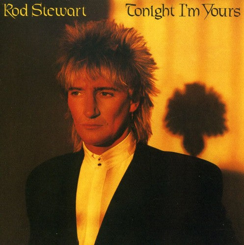 Rod Stewart - Tonight I'm Yours [Import] [New CD]
