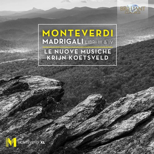 Monteverdi / Krijn Koetsveld / Le Nuove Musiche - Claudio Monteverdi: Madrigals Books 3 & 4 [CD]