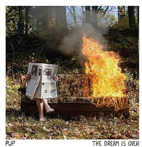 Pup - The Dream Is Over [CD] [New CD]