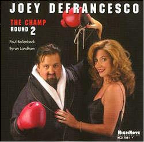 Joey Defrancesco - The Champ Round 2 [CD]