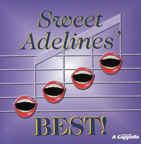 Sweet Adelines Best - Sweet Adelines' Best [CD]