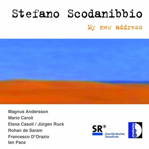 Scodanibbio / Pace / Anderson / Caroli / Casoli - My New Address [CD]
