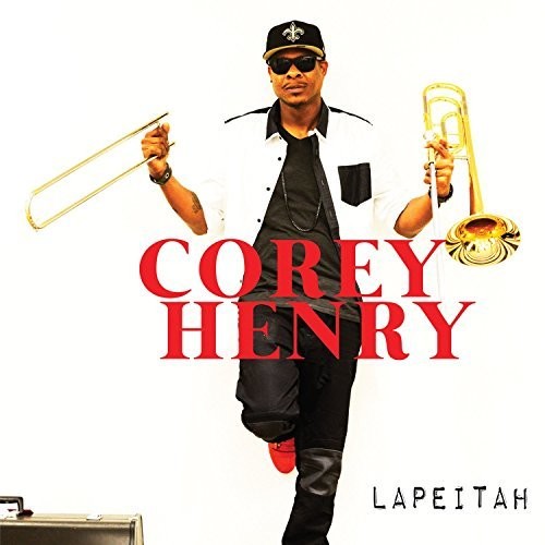 Corey Henry - Lapeitah Music CD