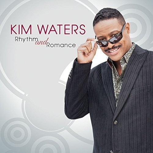 Kim Waters - Rhythm and Romance [CD]
