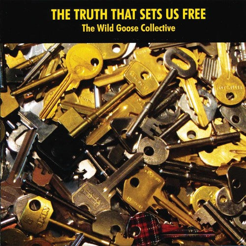 Wild Goose Collective - Truth that Sets Us Free Music CD