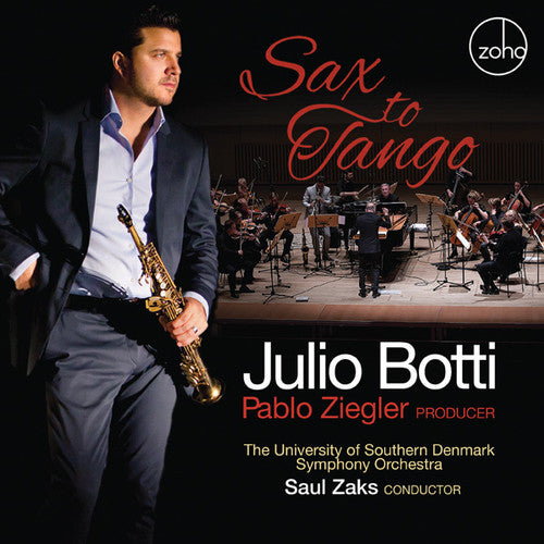 Julio Botti / Ziegler,Pablo - Sax To Tango Music CD