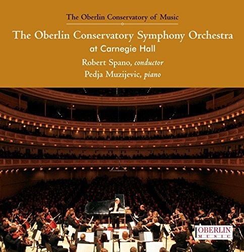 Robert Spano - Oberlin Conservatory Symphony Orchestra At [CD]