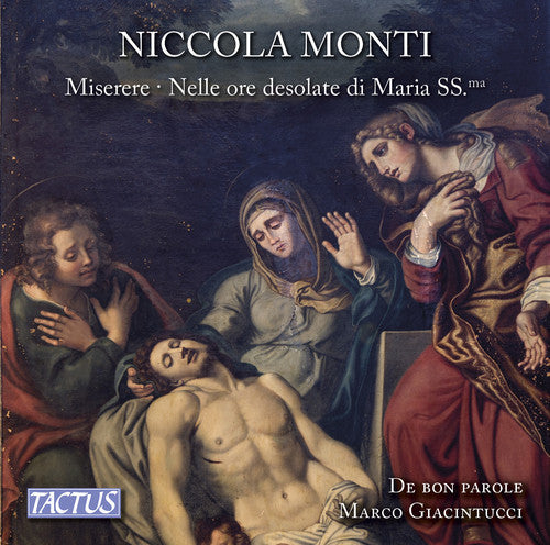 Niccola Monti / Giacintucci,Marco - Monti: Miserere & Nelle Ore Desolate Di Maria Ss. Music CD
