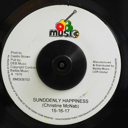 15 16 17 - Suddenly Happiness  /  DEB Players - Ooh Ooh [New Vinyl Record 7" Single]