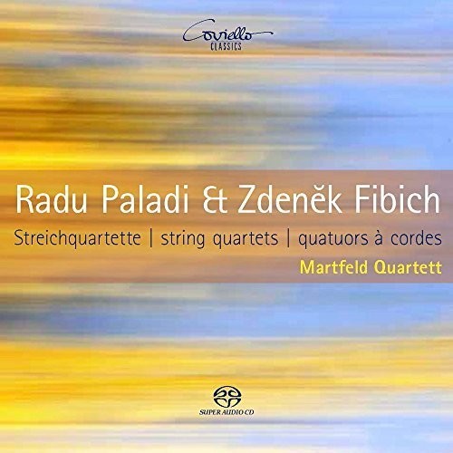 Zdenek Fibich / Martfeld Quartett - Radu Paladi & Zdenek Fibich: String Quartets Music CD