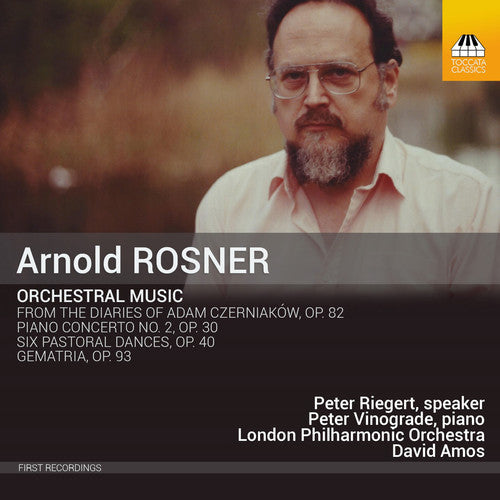 A Rosner / Vinograde,Peter / Riegert,Peter - Arnold Rosner: Orchestral Music [CD]