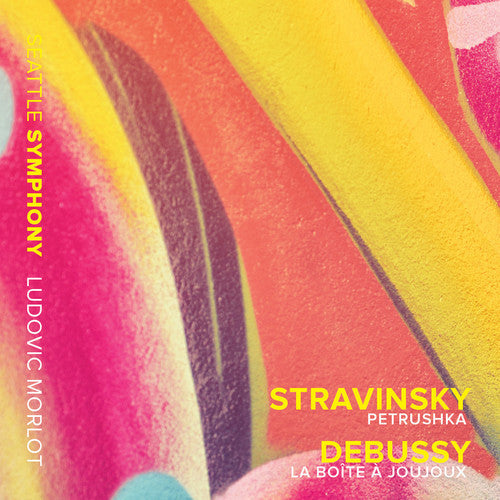 Seattle Symphony Orchestra - Stravinsky: Petrushka - Debussy: La Boite A [CD] [New]