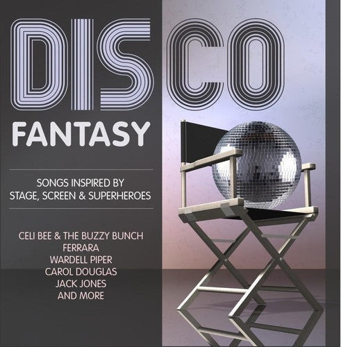 Disco Fantasy Songs Inspired Stage Screen / Var - Disco Fantasy - Songs Inspired by Stage, Screen & Superheroes [CD]