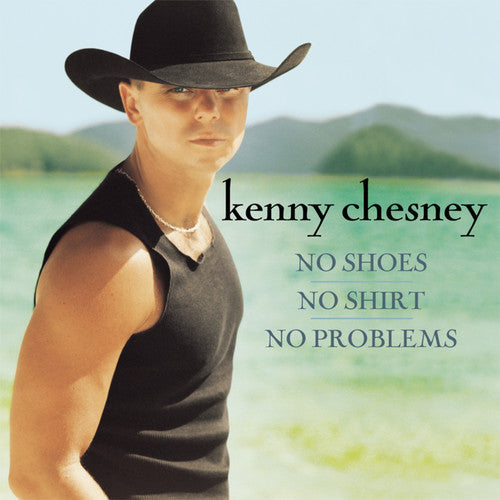 Kenny Chesney - No Shoes No Shirt No Problem [CD]
