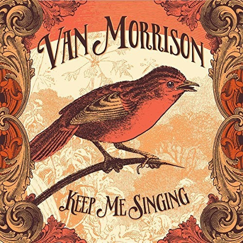 Van Morrison - Keep Me Singing [CD] [New]