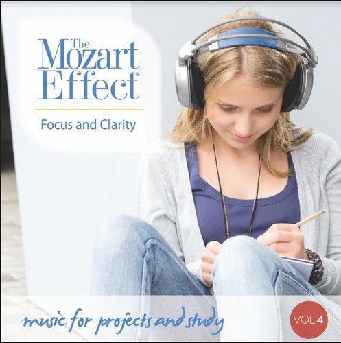 Don Campbell - Mozart Effect 4: Focus & Clarity [2 CD]