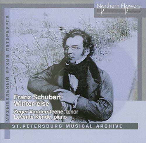 Schubert / Zeger Vandersteene / Kende,Levente - Schubert: Die Winterreise Music CD