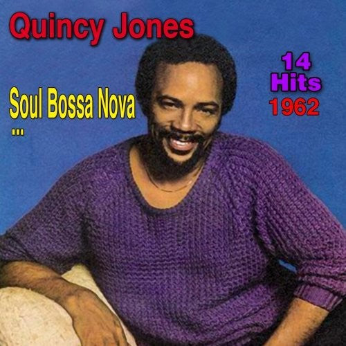 Quincy Jones - Soul Bossa Nova [CD]