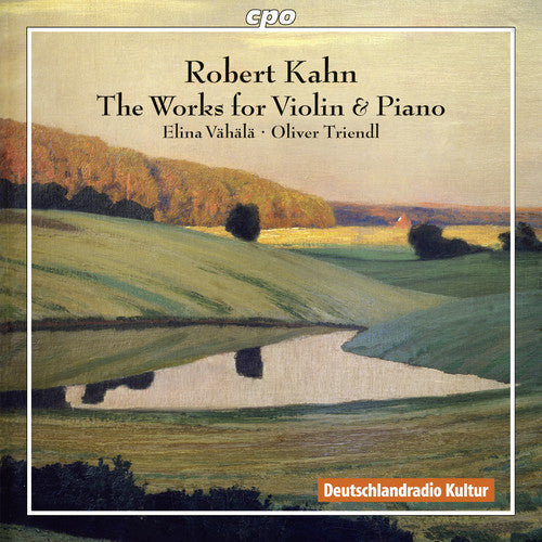 Kahkn / Vahala / Triendl - Robert Kahkn: Works For Violin & Piano [2 CD]