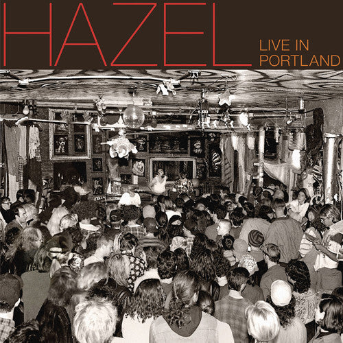 Hazel - Live In Portland [LP] [New Vinyl]