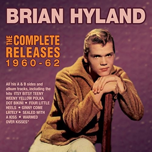 Brian Hyland - Complete Releases 1960-62 [CD]