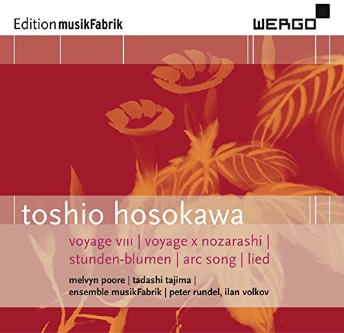 Hosokawa / Ensemble Musikfabrik - Hosokawa: Voyage VIII Voyage X Nozarashi Music CD
