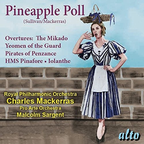 Mackerras / London Symphony Orchestra - Sullivan: Pineapple Poll (ballet) Overtures Music CD