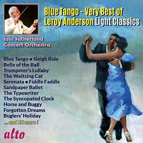 Ian Sutherland - Blue Tango - Very Best Of Leroy Anderson Light Music CD
