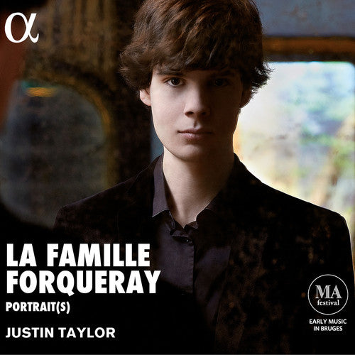 Justin Taylor - La Famille Forqueray: Music By Antoine Michel Jean [CD]