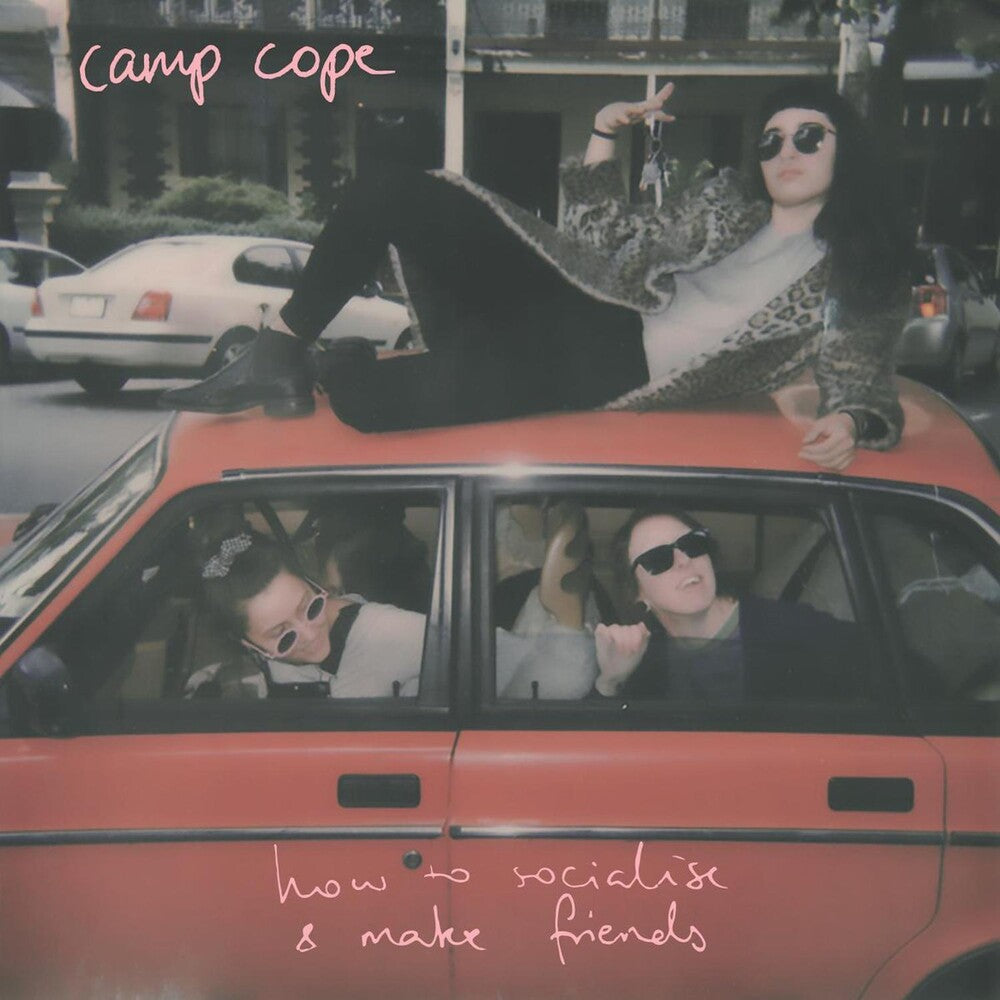 Camp Cope - How To Socialise & Make Friends [CD] [New CD]