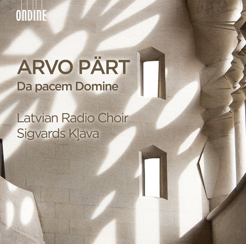 Part / Latvian Radio Choir - Arvo Part: Da pacem Domine [CD]