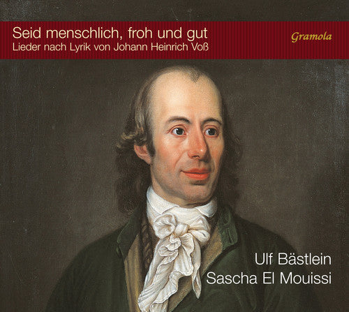 Loewe / Bach / Schulz / Bastlein - Seid menschlich, froh und gut Music CD