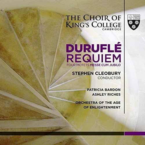 Stephen Cleobury - Durufle: Requiem / Four Motets / Messe Cum jublio [CD]