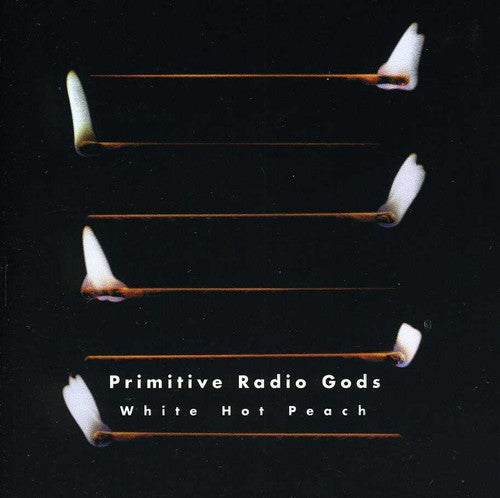 Primitive Radio Gods - White Hot Peach [CD]