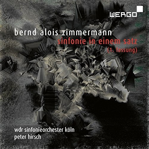WDR Sinfonieorchester KÃ¶ln - Bernd Alois Zimmermann: Sinfonie in einem Satz Music CD
