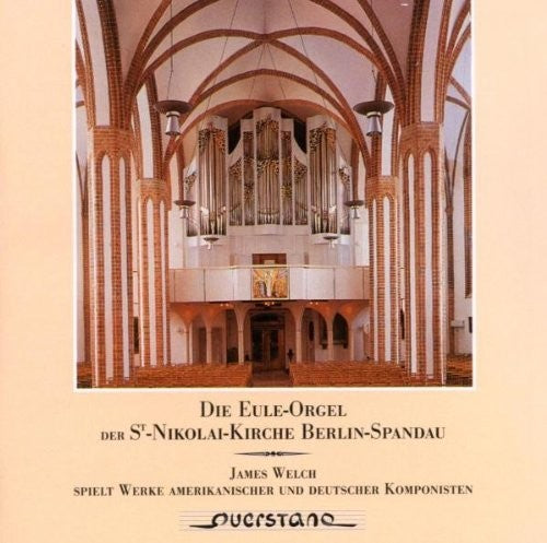 Mozart / Bach / Hobby / Welch - Die Eule Orgel der St Nikolai Kirche Berlin Spanda [CD]