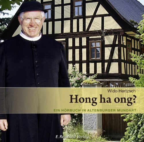 Hertzsch / Various - Hong ha ong An Audio Book in Altenburgian Dialect [CD]