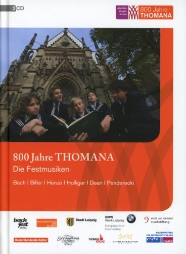 Bach / Biller / Penderecki / Ensemble Vocal Modern - 800 Jahre Thomana / Die Festmusiken Music CD