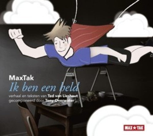 Overwater / Van Lieshout / Maxtak - Ik ben een held Music CD