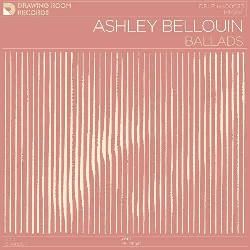 Ashley Bellouin - Ballads [180 Gram] (Post) [Download Included] Vinyl Record
