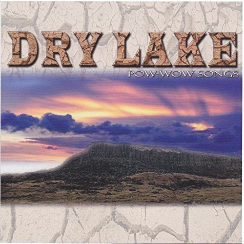 Dry Lake - Pow Wow Songs Music CD