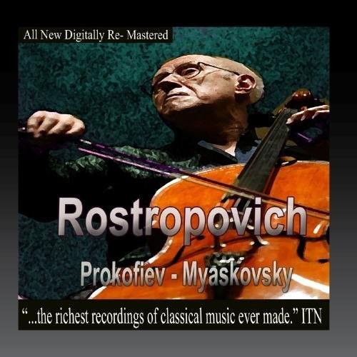 Mstislav Rostropovich, Moscow Philharmonic Orchestra, Kyrill Kandrashin - Rostropovich - Prokofiev, Miaskovsky Music CD