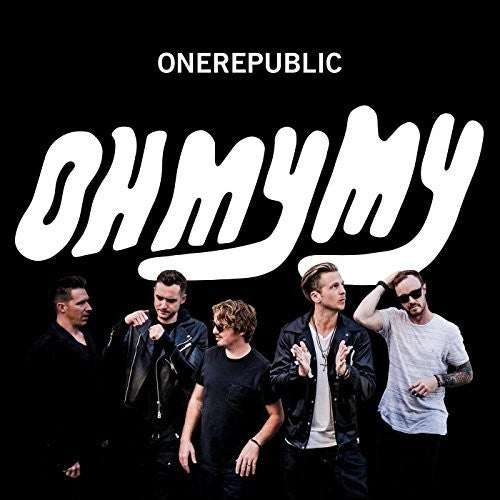 OneRepublic - Oh My My [2 LP] [New Vinyl]