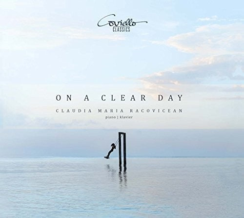 Copland / Debussy / Racovicean - On a Clear Day Music CD